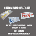 Window Sticker CUSTOM DESIGN (READ DESCRIPTION)