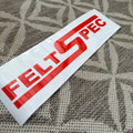 Window Sticker Small Felt Spec